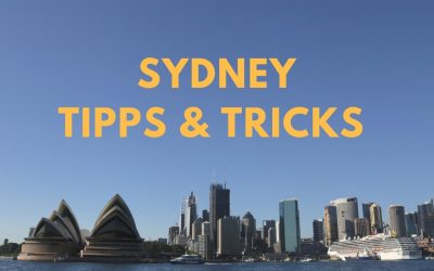 Sydney und Australien Tipps & Tricks